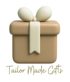 Tailor Made Gifts